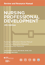 Nursing Professional Development Review and Resource Manual, 4th Edition